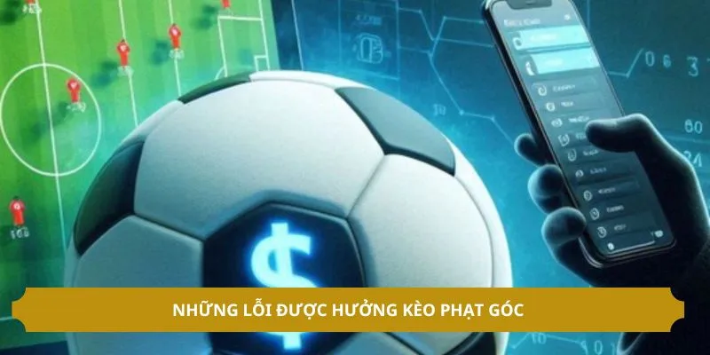 Lỗi được hưởng phạt góc